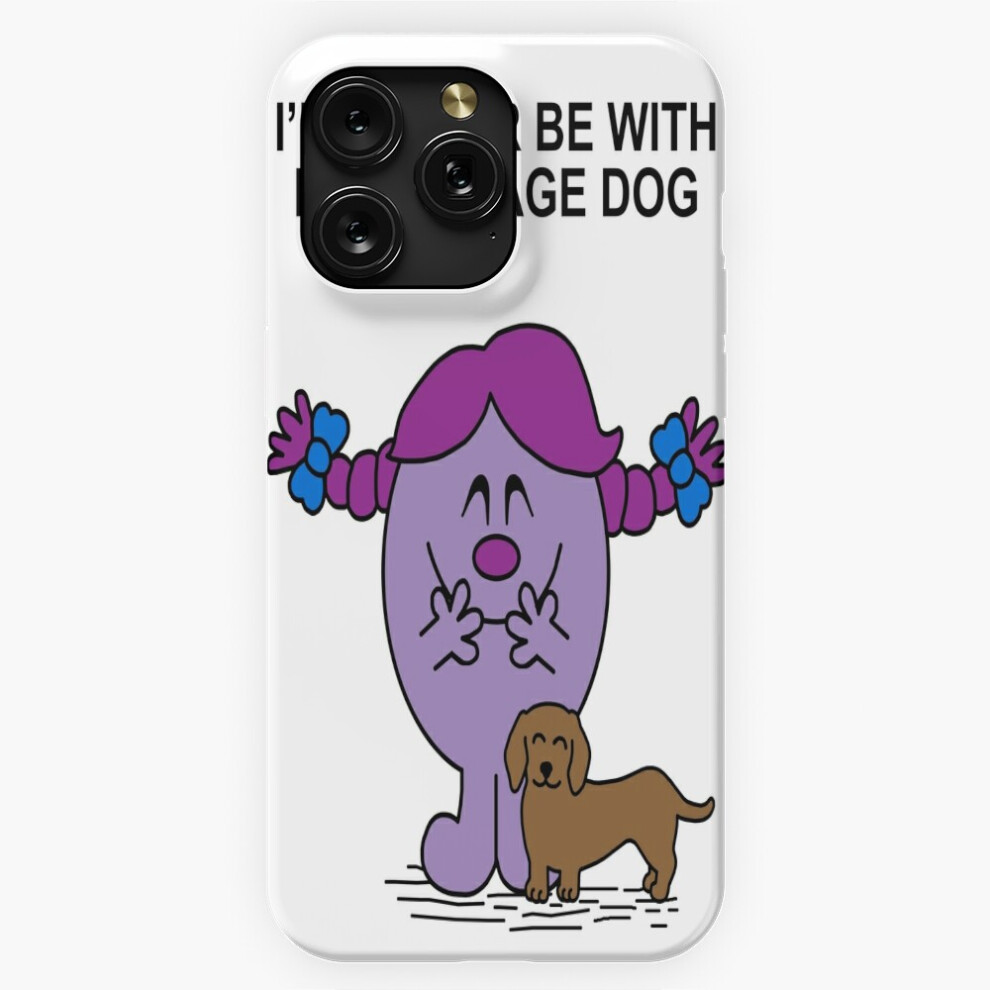 (Id Rather Be With My Sausage Dog=4663) Phone Case For Iphone Samsung 19 18 17 16 14 13 12 11 Plus Pro Max Galaxy S28 S27 S26 S25 S24 S23 S22 Ultra No 4741628074214