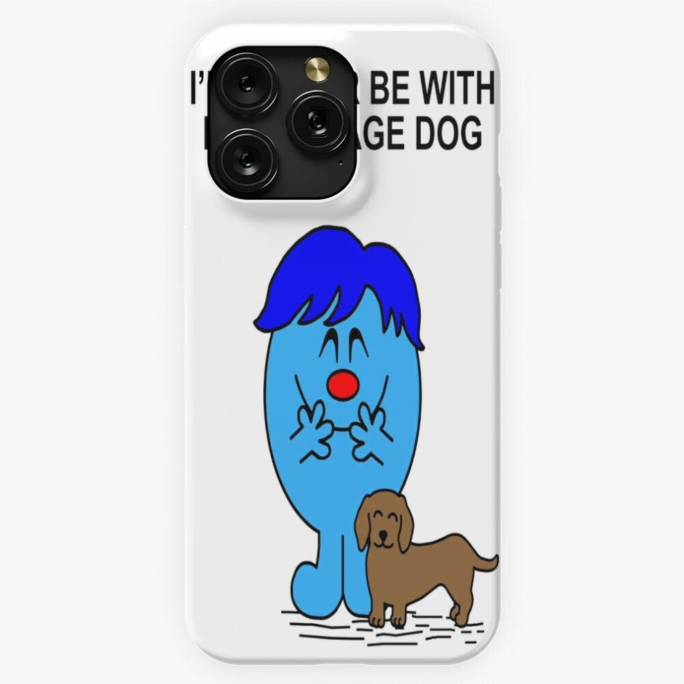 (Mr. Men I'd Rather Be With My Sausage Dog=4591) Phone Case For Iphone Samsung 19 18 17 16 14 13 12 11 Plus Pro Max Galaxy S28 S27 S26 S25 S24 S23 S22 4741628073477