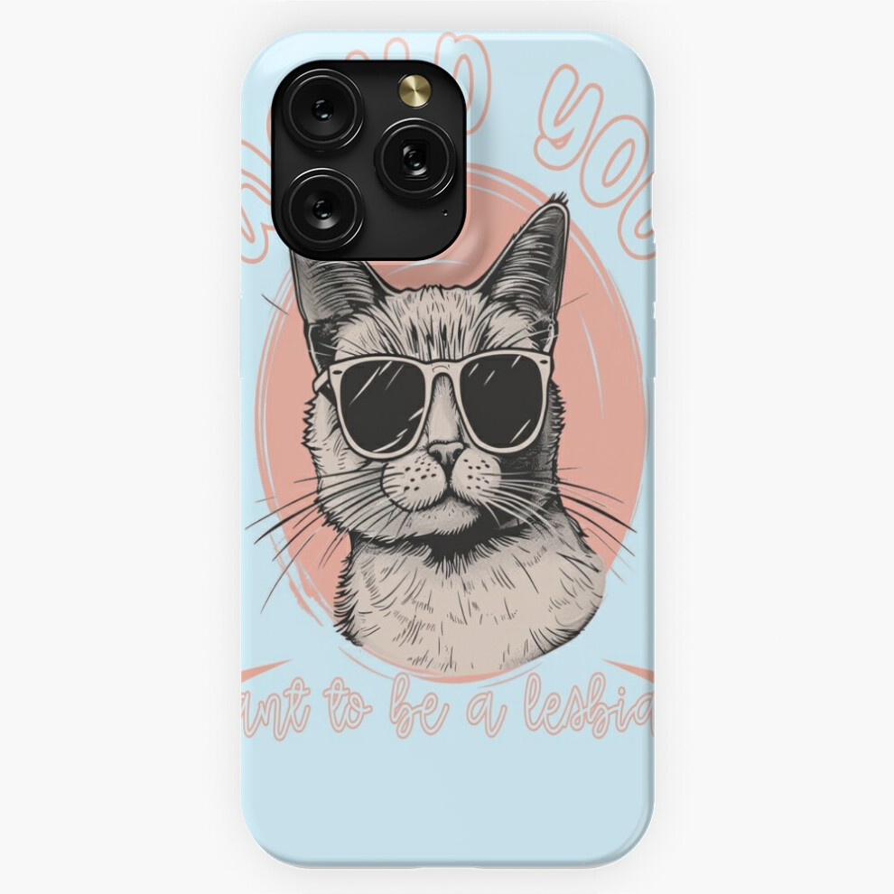 (Why Would You Not Want To Be A Lesbian=4580) Phone Case For Iphone Samsung 19 18 17 16 14 13 12 11 Plus Pro Max Galaxy S28 S27 S26 S25 S24 S23 S22 Ul 4741628073361