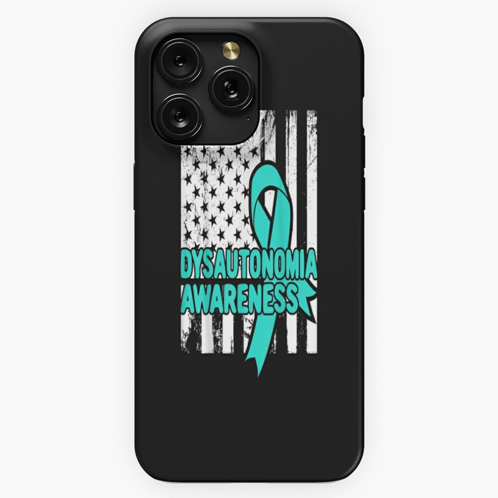 (Dysautonomia T Shirt - Autonomic Dysfunction Awareness=5269) Phone Case For Iphone Samsung 19 18 17 16 14 13 12 11 Plus Pro Max Galaxy S28 S27 S26 S2 4741628080390