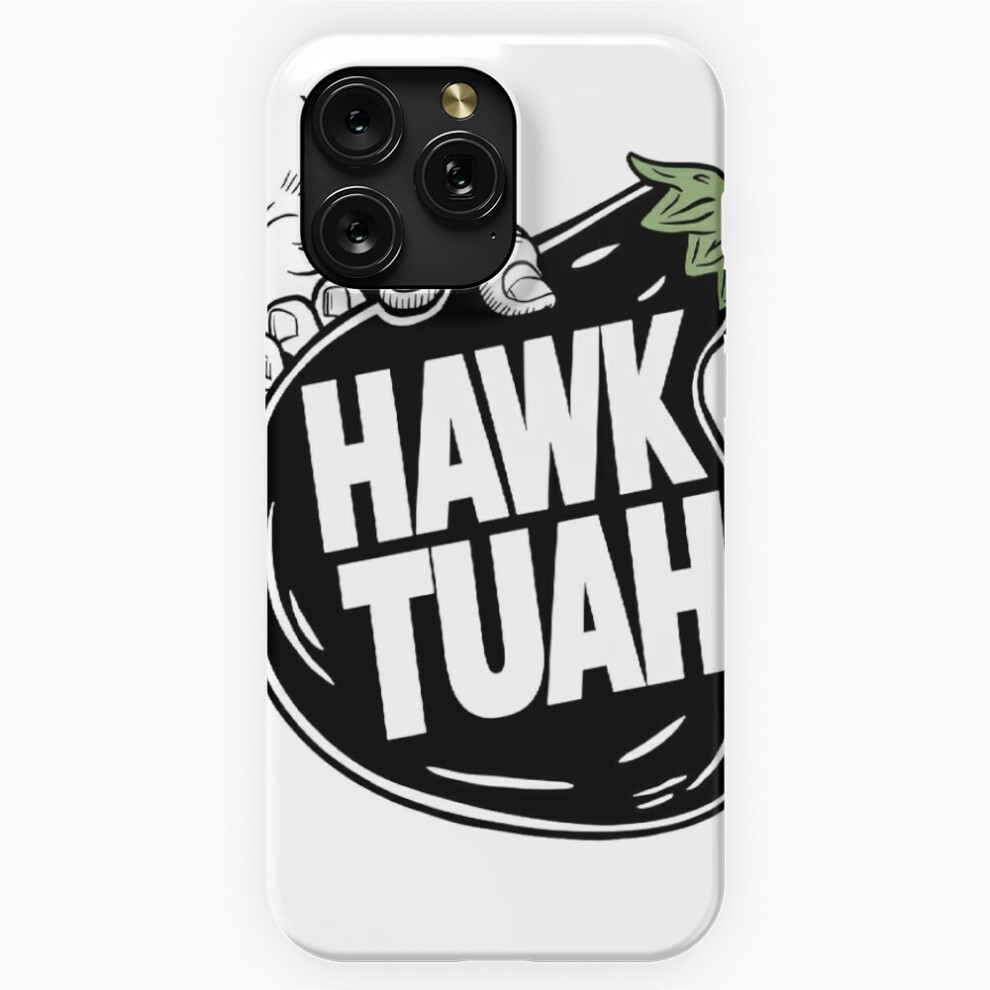 (Hawk Tuah T-Shirt/Hoody/Phone Case=4636) Phone Case For Iphone Samsung 19 18 17 16 14 13 12 11 Plus Pro Max Galaxy S28 S27 S26 S25 S24 S23 S22 Ultra 4741628073934