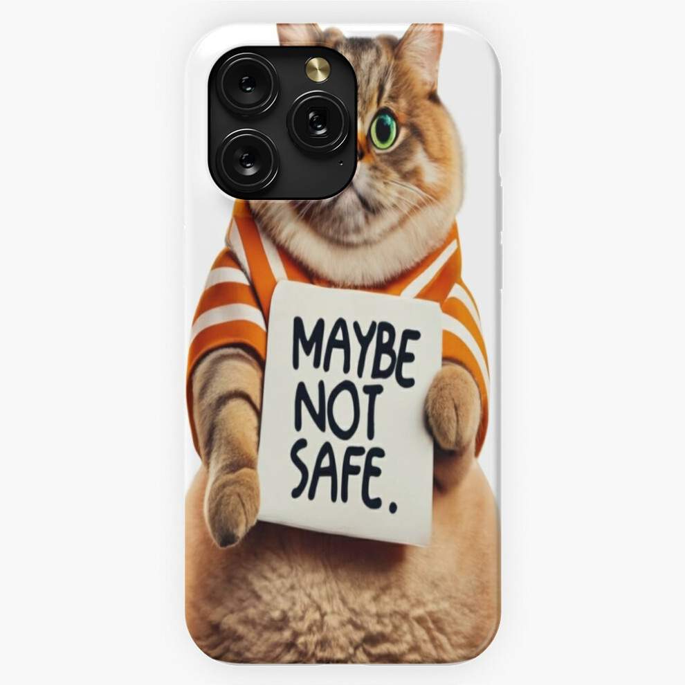 (A Cat Holding A Sign Maybe Not Safe=4618) Phone Case For Iphone Samsung 19 18 17 16 14 13 12 11 Plus Pro Max Galaxy S28 S27 S26 S25 S24 S23 S22 Ultra 4741628073750