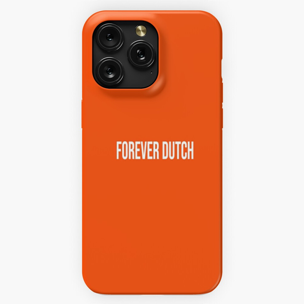 (Forever Dutch!=5079) Phone Case For Iphone Samsung 19 18 17 16 14 13 12 11 Plus Pro Max Galaxy S28 S27 S26 S25 S24 S23 S22 Ultra Note 20 4741628078458