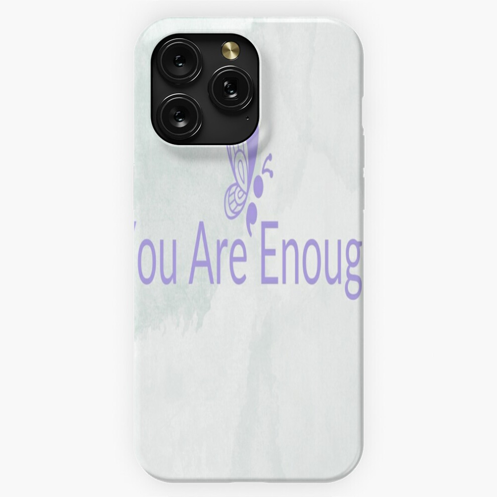 (You Are Enough=5894) Phone Case For Iphone Samsung 19 18 17 16 14 13 12 11 Plus Pro Max Galaxy S28 S27 S26 S25 S24 S23 S22 Ultra Note 20 4741628086767
