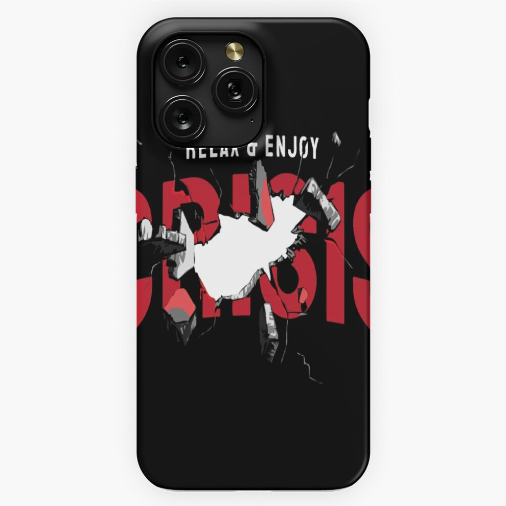 (Relax Enjoy Crisis=5759) Phone Case For Iphone Samsung 19 18 17 16 14 13 12 11 Plus Pro Max Galaxy S28 S27 S26 S25 S24 S23 S22 Ultra Note 20 4741628085395