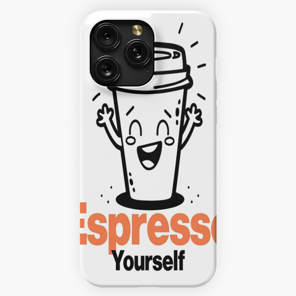 (Espresso Yourself Cute Coffee Cup Character=5649) Phone Case For Iphone Samsung 19 18 17 16 14 13 12 11 Plus Pro Max Galaxy S28 S27 S26 S25 S24 S23 S Brown 4741628084268