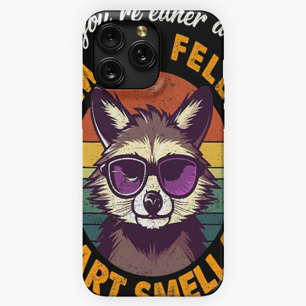 (Meme You're Either A Smart Fella Or A Fart Smella Funny Raccoon=5425) Phone Case For Iphone Samsung 19 18 17 16 14 13 12 11 Plus Pro Max Galaxy S28 S 4741628081984