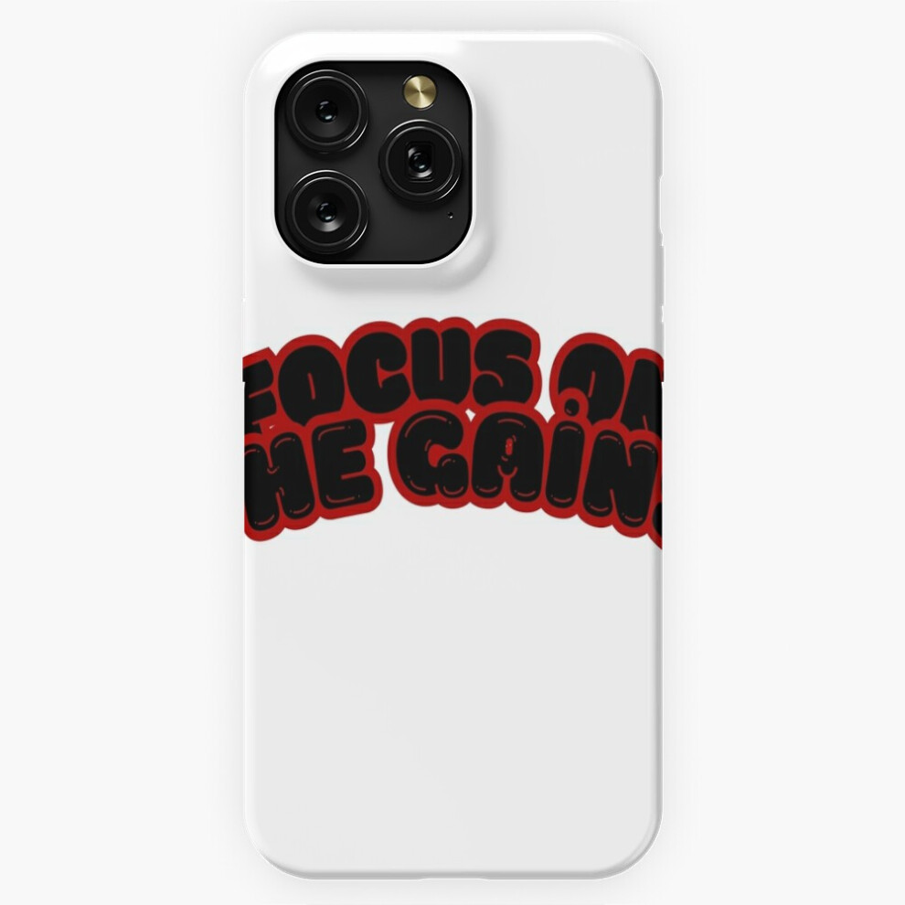 (Focus On The Gains - Bodybuilding Workouts=6357) Phone Case For Iphone Samsung 19 18 17 16 14 13 12 11 Plus Pro Max Galaxy S28 S27 S26 S25 S24 S23 S2 4741628091495