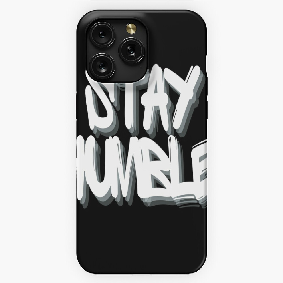 (Stay Humble=6392) Phone Case For Iphone Samsung 19 18 17 16 14 13 12 11 Plus Pro Max Galaxy S28 S27 S26 S25 S24 S23 S22 Ultra Note 20 4741628091846