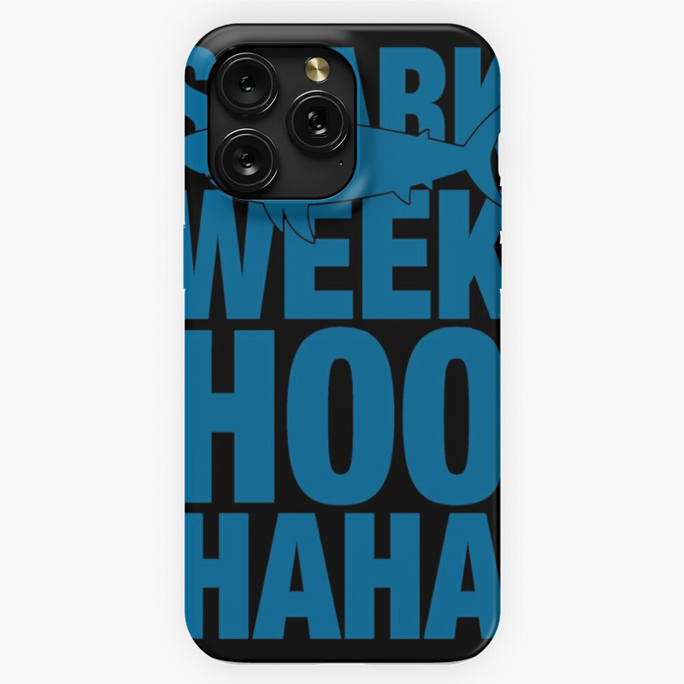 (Shark Week Hoo Haha=6250) Phone Case For Iphone Samsung 19 18 17 16 14 13 12 11 Plus Pro Max Galaxy S28 S27 S26 S25 S24 S23 S22 Ultra Note 20 4741628090399