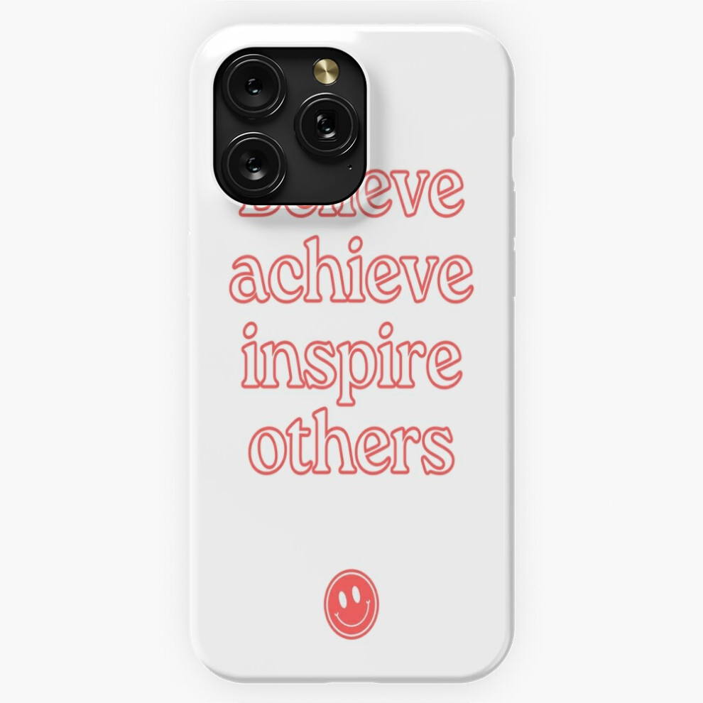 (Believe Acheive Insire Others=6113) Phone Case For Iphone Samsung 19 18 17 16 14 13 12 11 Plus Pro Max Galaxy S28 S27 S26 S25 S24 S23 S22 Ultra Note 4741628089003