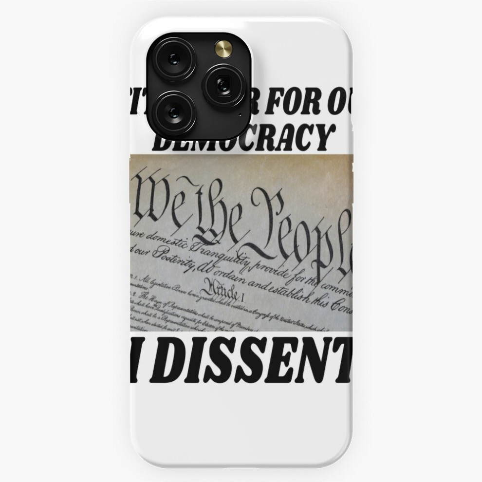 (With Fear For Our Democracy - I Dissent=6073) Phone Case For Iphone Samsung 19 18 17 16 14 13 12 11 Plus Pro Max Galaxy S28 S27 S26 S25 S24 S23 S22 U 4741628088594