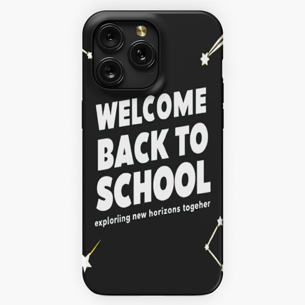 (Welcome Back To School - Exploring New Horizons Together=5484) Phone Case For Iphone Samsung 19 18 17 16 14 13 12 11 Plus Pro Max Galaxy S28 S27 S26 4741628082585