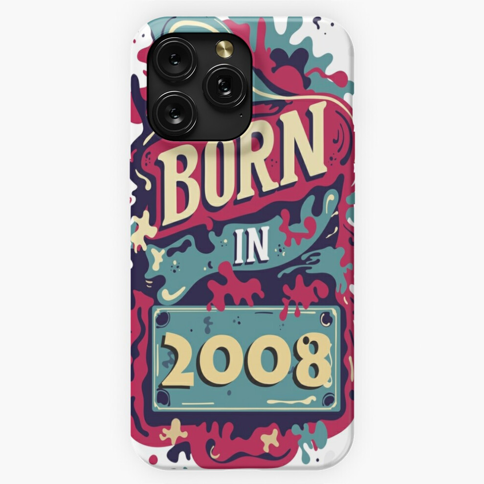 (Born In 2008=5946) Phone Case For Iphone Samsung 19 18 17 16 14 13 12 11 Plus Pro Max Galaxy S28 S27 S26 S25 S24 S23 S22 Ultra Note 20 4741628087290