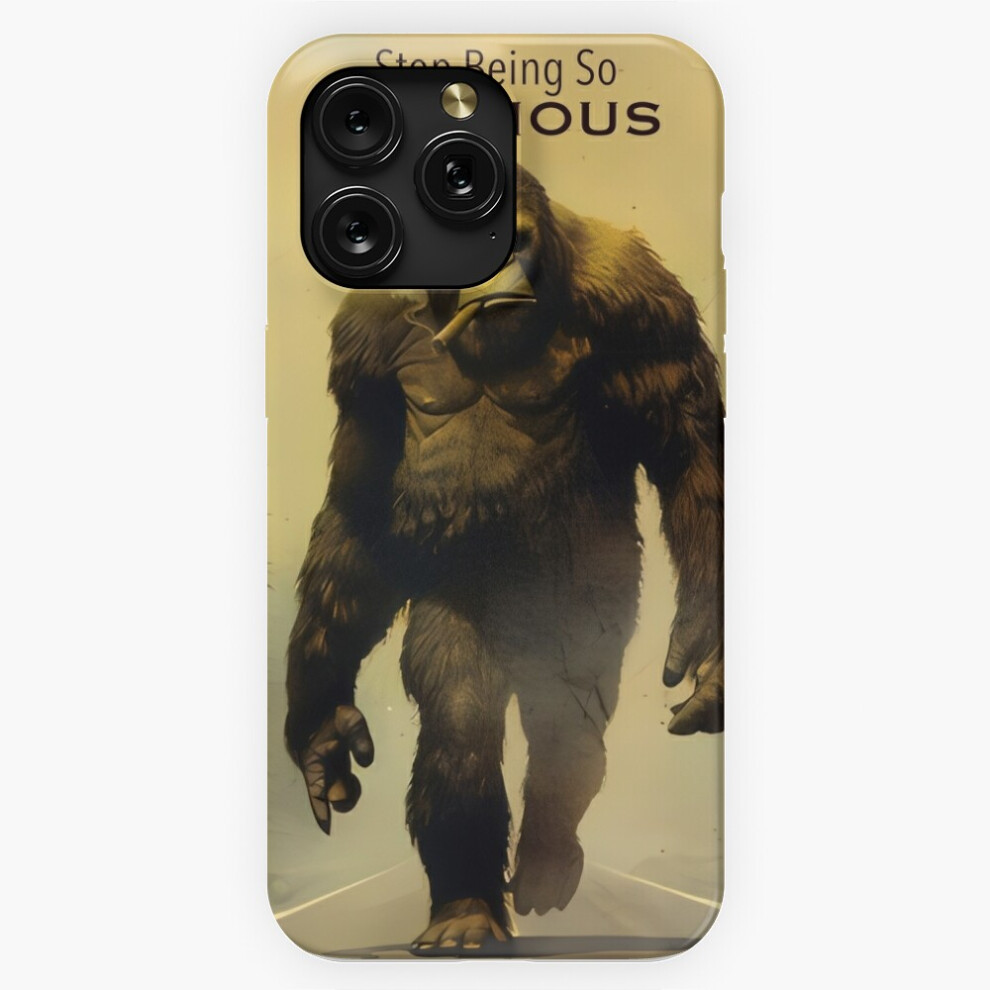(Squatch 2: Stop Being So Precious=6787) Phone Case For Iphone Samsung 19 18 17 16 14 13 12 11 Plus Pro Max Galaxy S28 S27 S26 S25 S24 S23 S22 Ultra N 4741628095875