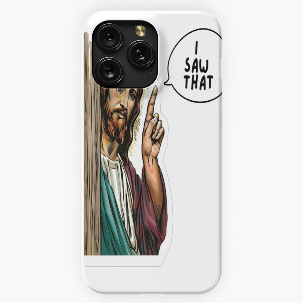 (Jesus - I Saw That =6854) Phone Case For Iphone Samsung 19 18 17 16 14 13 12 11 Plus Pro Max Galaxy S28 S27 S26 S25 S24 S23 S22 Ultra Note 20 4741628096568