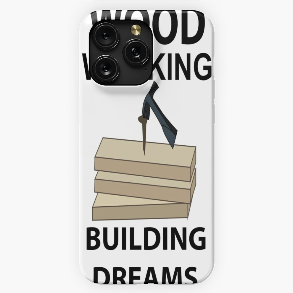 (Woodworking Carpenter Woodworker Woodworking=6880) Phone Case For Iphone Samsung 19 18 17 16 14 13 12 11 Plus Pro Max Galaxy S28 S27 S26 S25 S24 S23 4741628096827