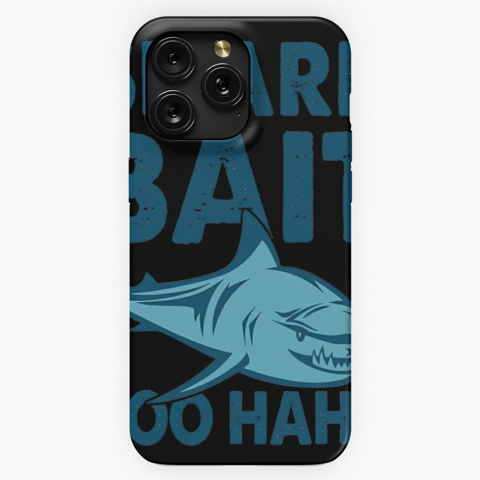(Shark Bait Hoo Ha Ha Surfing Funny=7307) Phone Case For Iphone Samsung 19 18 17 16 14 13 12 11 Plus Pro Max Galaxy S28 S27 S26 S25 S24 S23 S22 Ultra 4741628101187