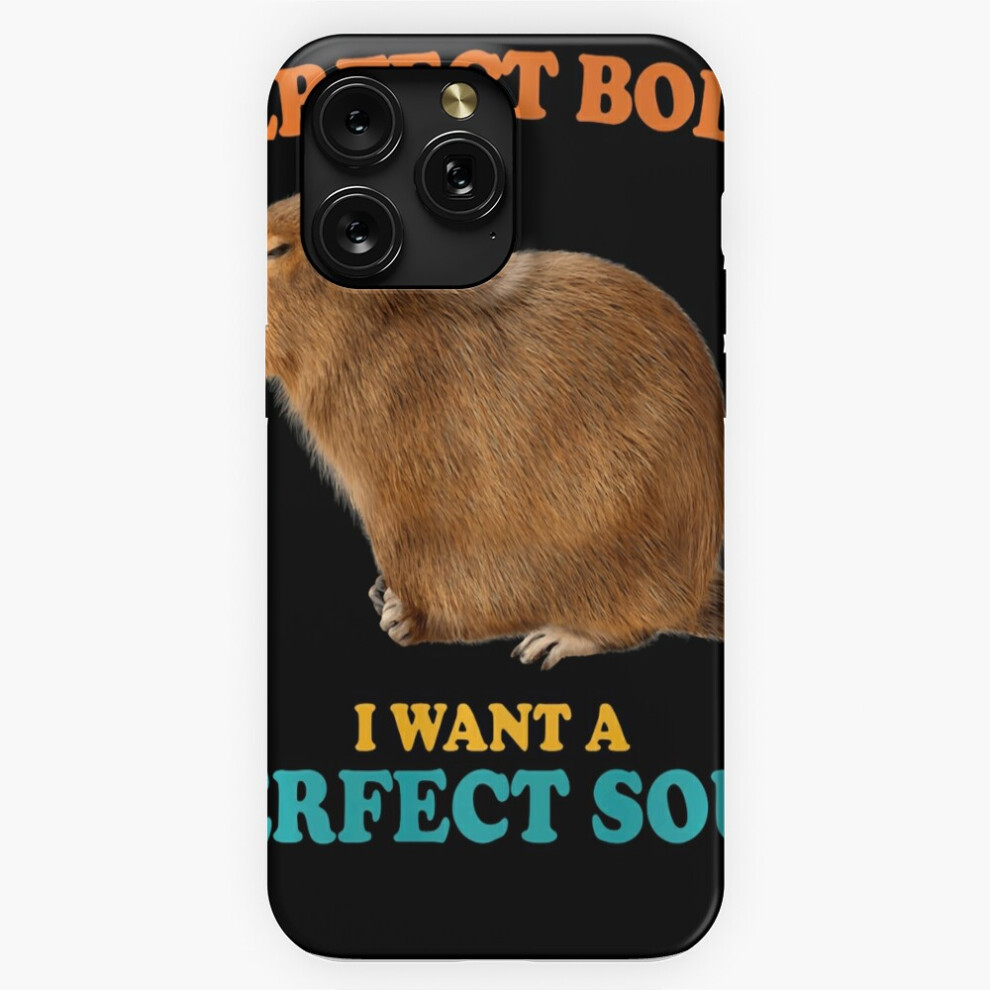 (I Want A Perfect Body I Want A Perfect Soul Funny=7366) Phone Case For Iphone Samsung 19 18 17 16 14 13 12 11 Plus Pro Max Galaxy S28 S27 S26 S25 S24 4741628101781