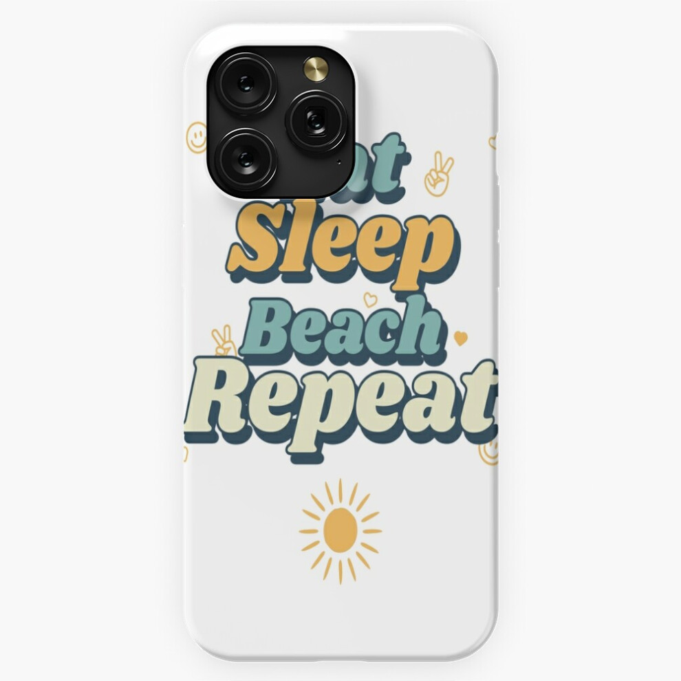 (Eat Sleep Beach Repeat=7393) Phone Case For Iphone Samsung 19 18 17 16 14 13 12 11 Plus Pro Max Galaxy S28 S27 S26 S25 S24 S23 S22 Ultra Note 20 4741628102054