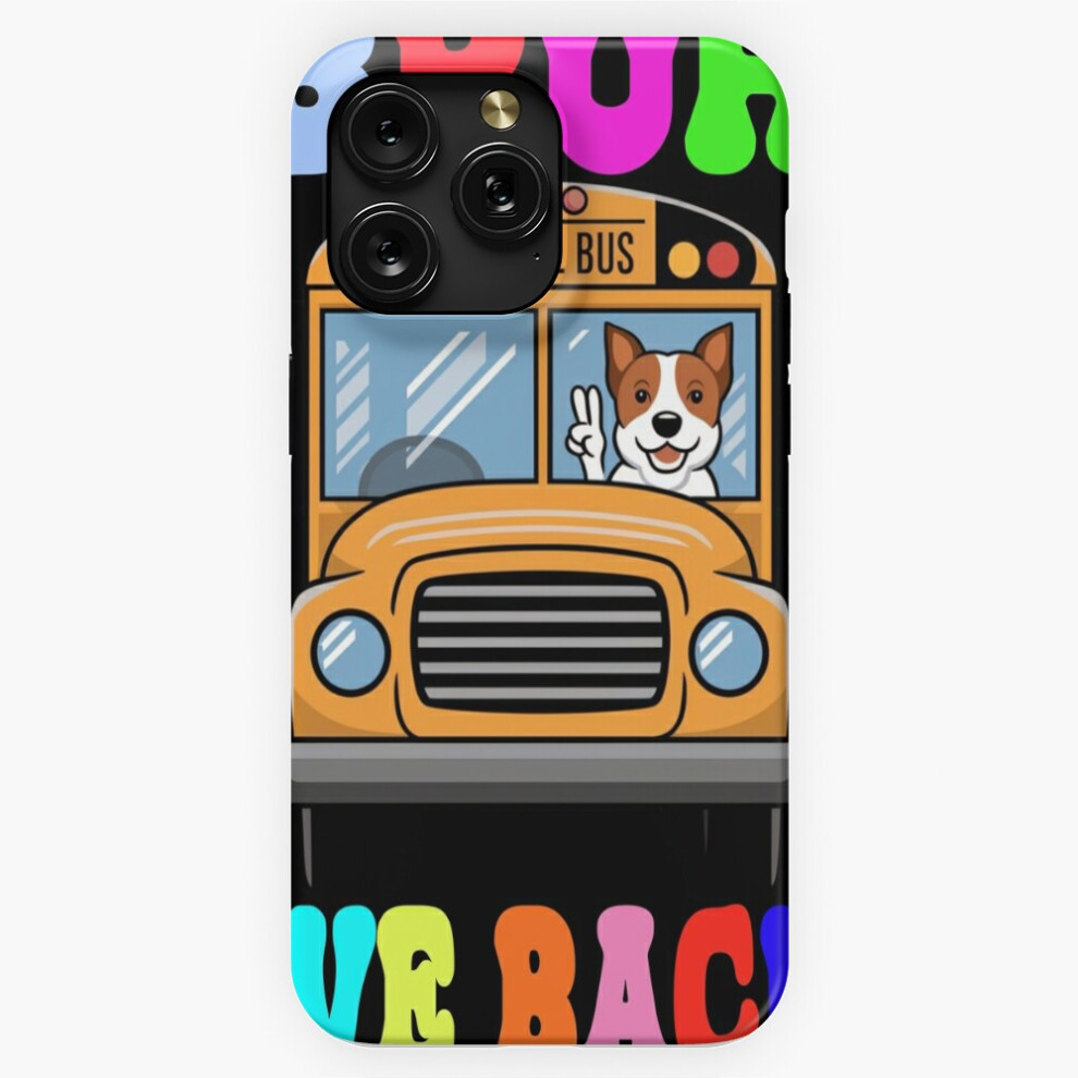 (Bruh We Back, Back To School, Funny Dog=7038) Phone Case For Iphone Samsung 19 18 17 16 14 13 12 11 Plus Pro Max Galaxy S28 S27 S26 S25 S24 S23 S22 U 4741628098432
