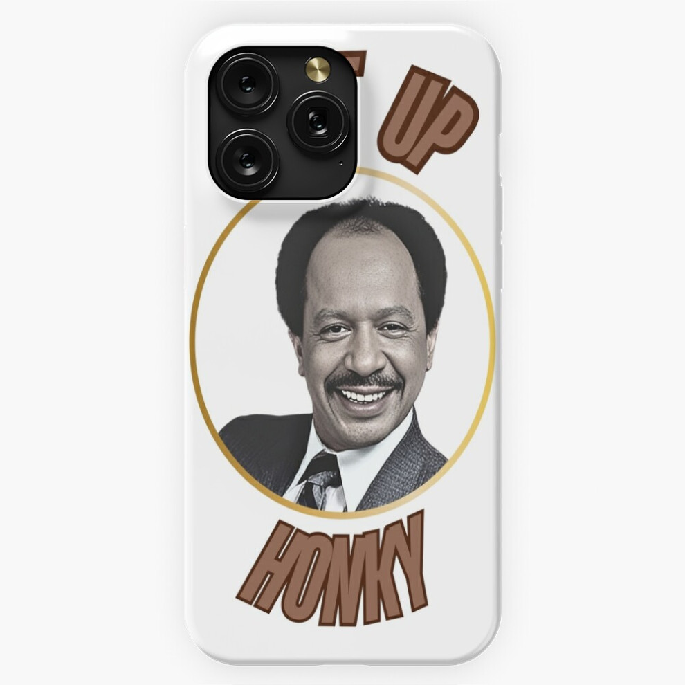 (Shut Up Honky, George Jefferson=6906) Phone Case For Iphone Samsung 19 18 17 16 14 13 12 11 Plus Pro Max Galaxy S28 S27 S26 S25 S24 S23 S22 Ultra Not 4741628097091