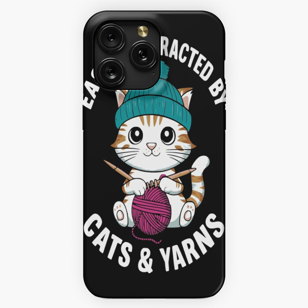 (Easily Distracted By Cats Yarns Knitting=7617) Phone Case For Iphone Samsung 19 18 17 16 14 13 12 11 Plus Pro Max Galaxy S28 S27 S26 S25 S24 S23 S22 4741628104348