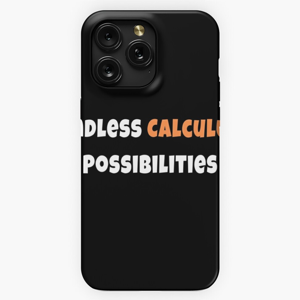 (Endless Calculus Possibilities=8305) Phone Case For Iphone Samsung 19 18 17 16 14 13 12 11 Plus Pro Max Galaxy S28 S27 S26 S25 S24 S23 S22 Ultra Note 4741628111360