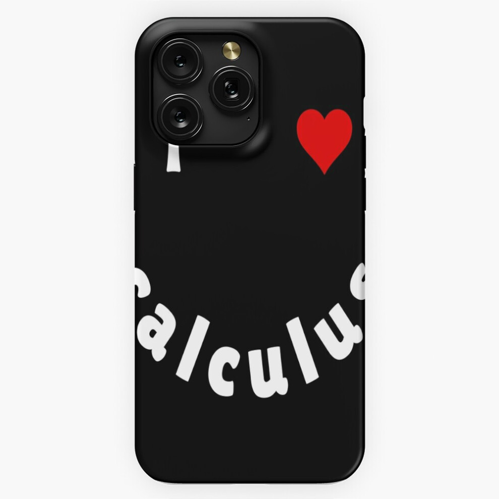 (I Heart Calculus=8276) Phone Case For Iphone Samsung 19 18 17 16 14 13 12 11 Plus Pro Max Galaxy S28 S27 S26 S25 S24 S23 S22 Ultra Note 20 4741628111063