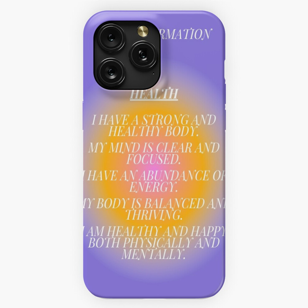(Daily Affirmation For Health=8811) Phone Case For Iphone Samsung 19 18 17 16 14 13 12 11 Plus Pro Max Galaxy S28 S27 S26 S25 S24 S23 S22 Ultra Note 2 4741628116525