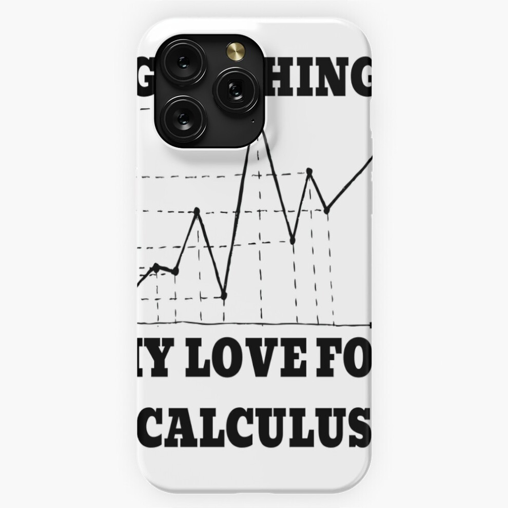 (Graphing My Love For Calculus=8356) Phone Case For Iphone Samsung 19 18 17 16 14 13 12 11 Plus Pro Max Galaxy S28 S27 S26 S25 S24 S23 S22 Ultra Note 4741628111889