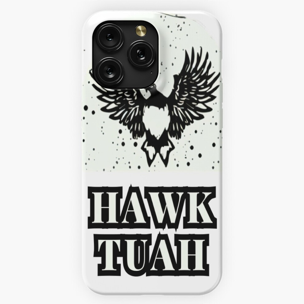 (Hawk Tuah=10134) Phone Case For Iphone Samsung 19 18 17 16 14 13 12 11 Plus Pro Max Galaxy S28 S27 S26 S25 S24 S23 S22 Ultra Note 20 4741628130019