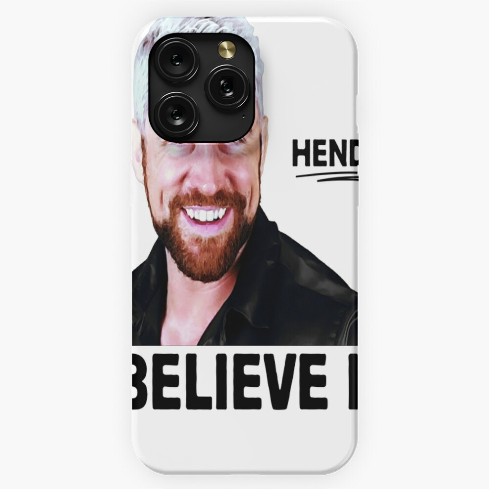 (I Believe In Joe Hendry Signature Effect =10332) Phone Case For Iphone Samsung 19 18 17 16 14 13 12 11 Plus Pro Max Galaxy S28 S27 S26 S25 S24 S23 S2 4741628132037