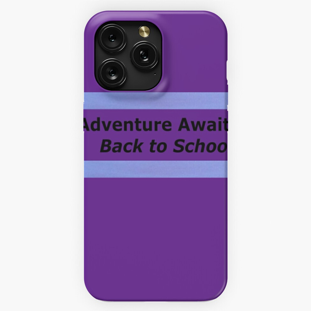 (Adventure Awaits Back To School=10357) Phone Case For Iphone Samsung 19 18 17 16 14 13 12 11 Plus Pro Max Galaxy S28 S27 S26 S25 S24 S23 S22 Ultra No 4741628132297