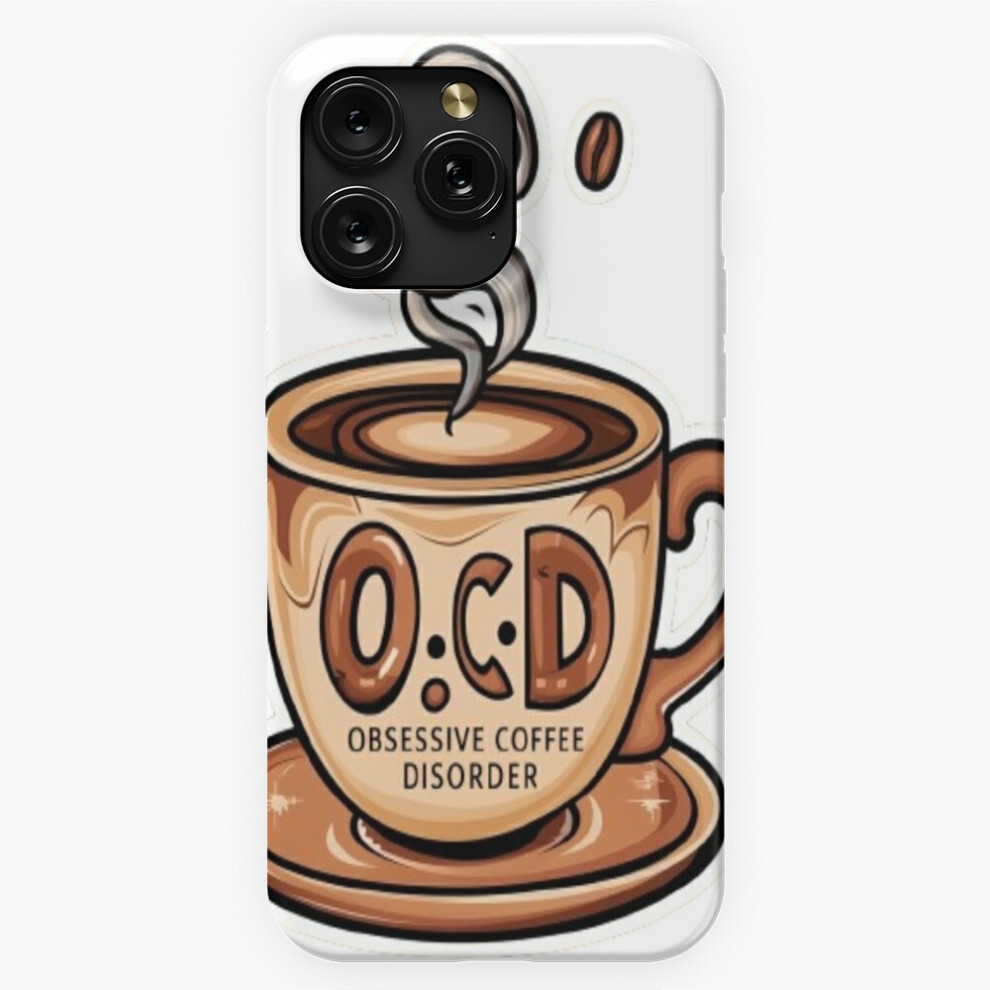 (Obsessive Coffee Disorder=10401) Phone Case For Iphone Samsung 19 18 17 16 14 13 12 11 Plus Pro Max Galaxy S28 S27 S26 S25 S24 S23 S22 Ultra Note 20 Brown 4741628132747