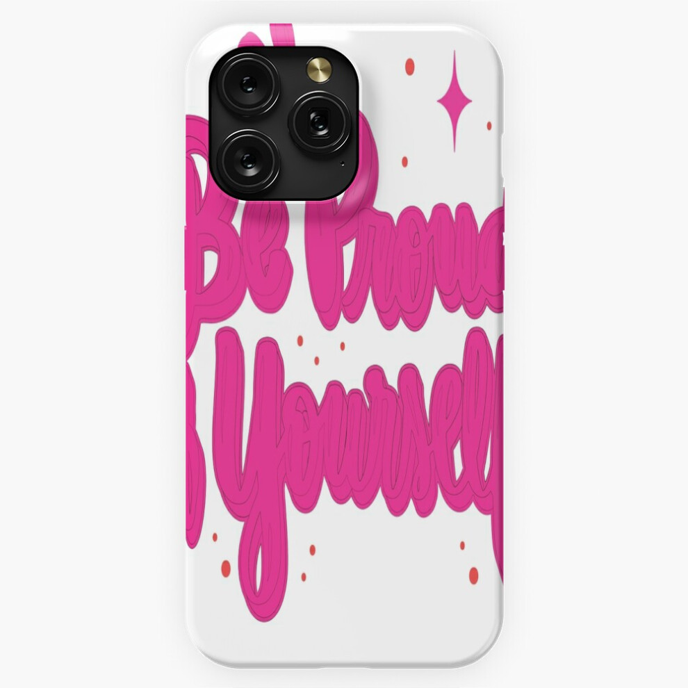 (Be Proud Of Yourself=10567) Phone Case For Iphone Samsung 19 18 17 16 14 13 12 11 Plus Pro Max Galaxy S28 S27 S26 S25 S24 S23 S22 Ultra Note 20 4741628134437