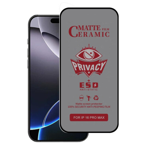 For iPhone 16 Pro Max Full Coverage Frosted Privacy Ceramic Film 1