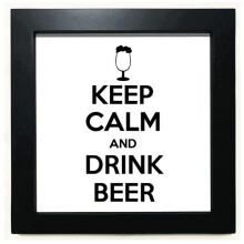 Quote Keep Calm And Drink Beer Black Square Frame Picture Wall Tabletop
