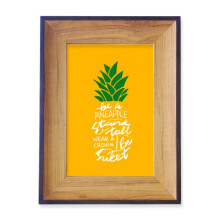 Pineapple Stand Tall Be Sweet Yellow Quote Photo Frame Exhibition Display Art Desktop Painting