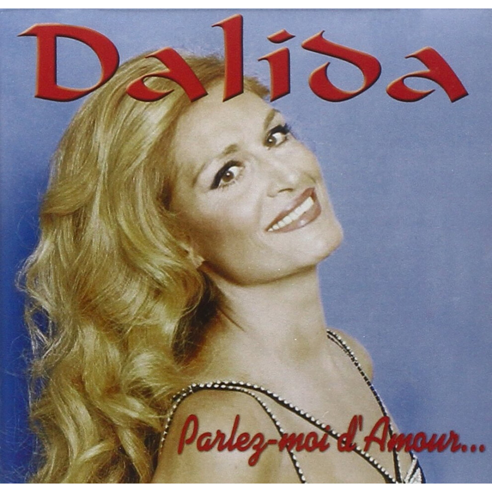 DALIDA-Parlez-moi d''amour