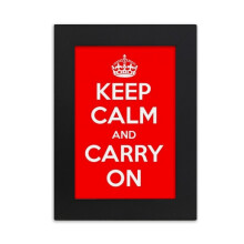 Quote Keep Calm And Carry On Red Desktop Photo Frame Picture Display Art Painting Exhibit