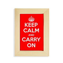 Quote Keep Calm And Carry On Red Desktop Display Photo Frame Picture Art Painting 5x7 inch