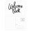 Welcome Back Quote Postcard Set Birthday Mailing Thanks Greeting Card 1