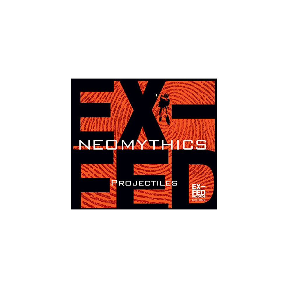 Neomythics - Projectiles [CD]