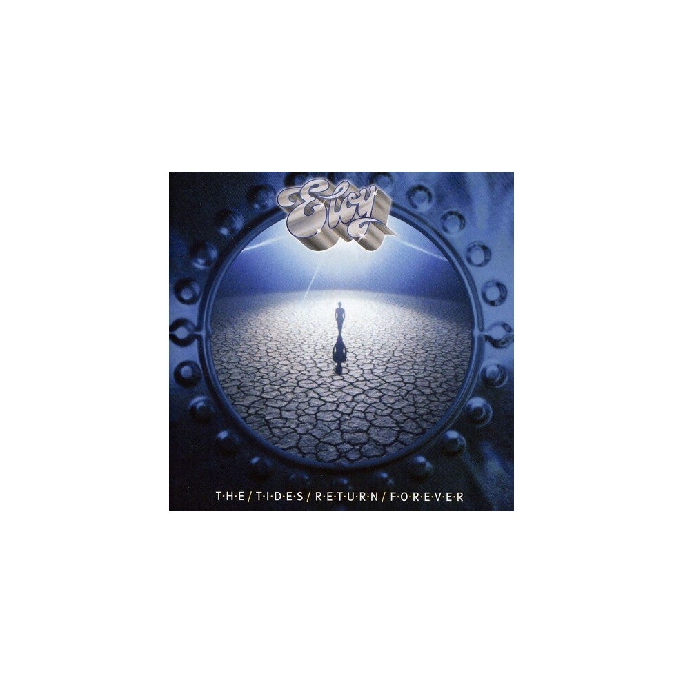 Eloy - The Tides Return Forever [CD]