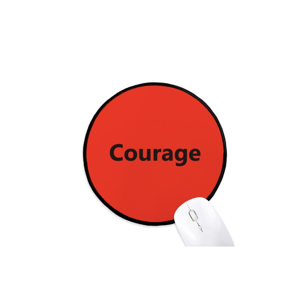 Courage Word Inspirational Quote Sayings Mouse Pad Desktop Office Round Mat For Computer 697184820939