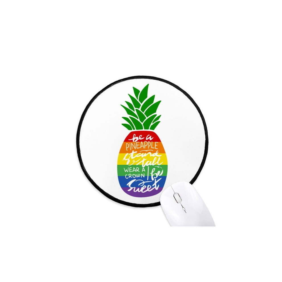 Pineapple Rainbow Lgbt Flag Quote Mouse Pad Desktop Office Round Mat For Computer 697184822070