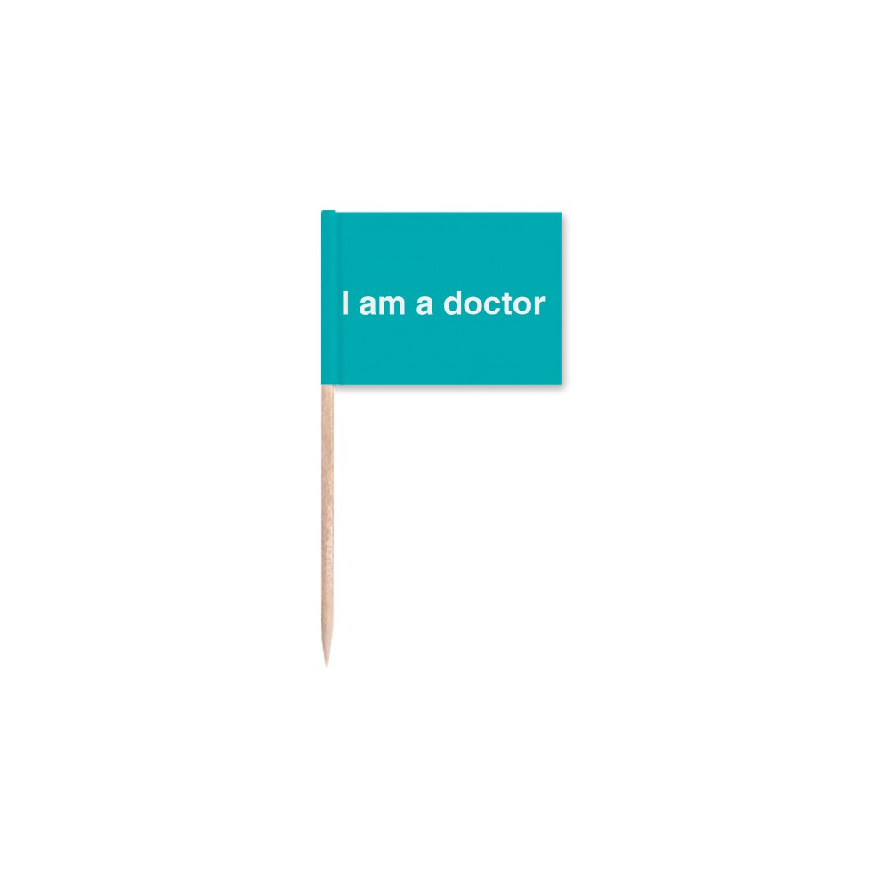 I Am A Doctor's Verbal Description Toothpick Flags Marker Topper Party Decoration-image-OPC-PFKPHGJ-NEW