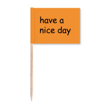 Nice Day New Day Art Deco  Fashion Toothpick Flags Marker Topper Party Decoration