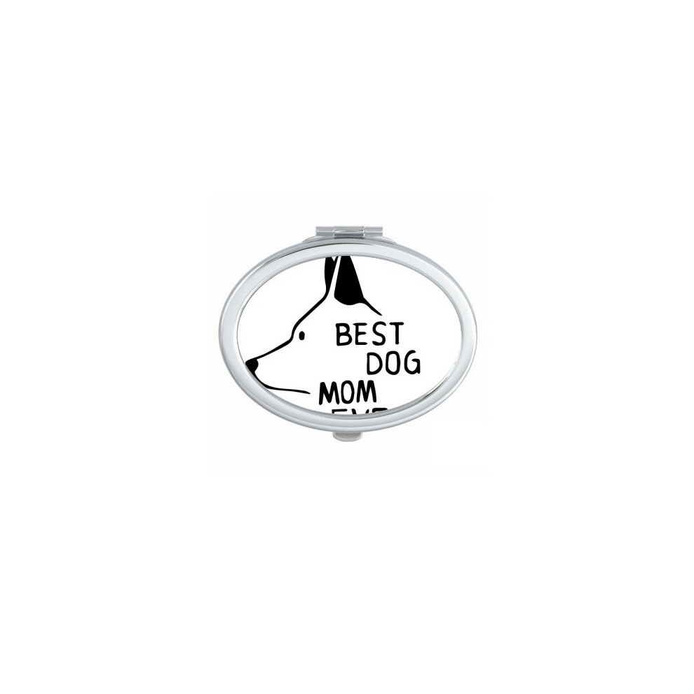 Diythinker Best Dog Mom Ever Quote Diy Design Oval Mirror Portable Fold Hand Makeup Double Side Glasses